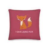 I Give Zero Fox Pillow